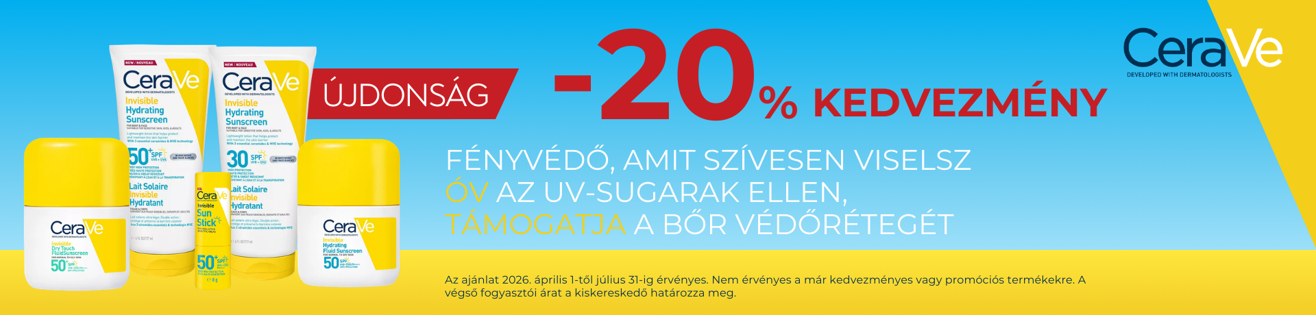 CeraVe 20% kedvezmény július 31-ig CeraVe 20% kedvezmény július 31-ig